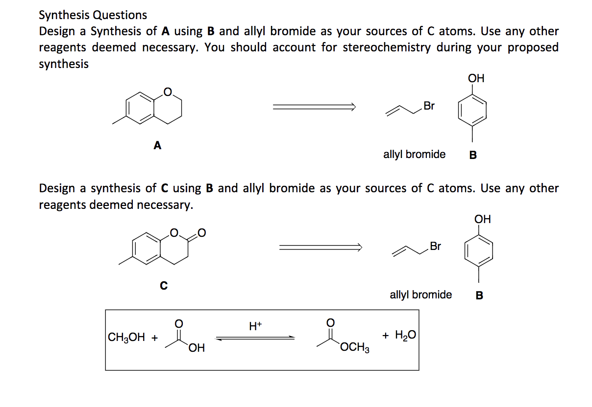 Solved Synthesis Questions Design A Synthesis Of A Using B | Chegg.com