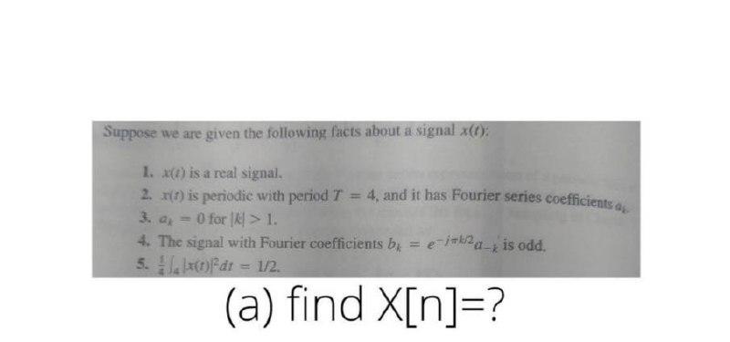 Solved Suppose we are given the following facts about a | Chegg.com