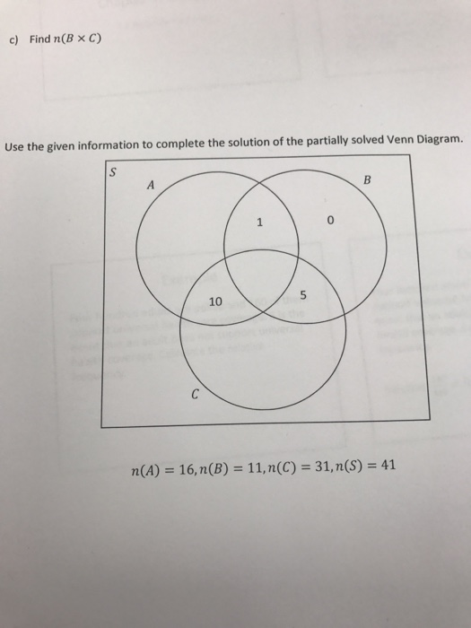 Solved c) Find n (B times C) Use the given information to | Chegg.com