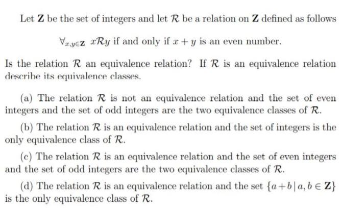 Solved Let Z Be The Set Of Integers And Let R Be A Relation | Chegg.com