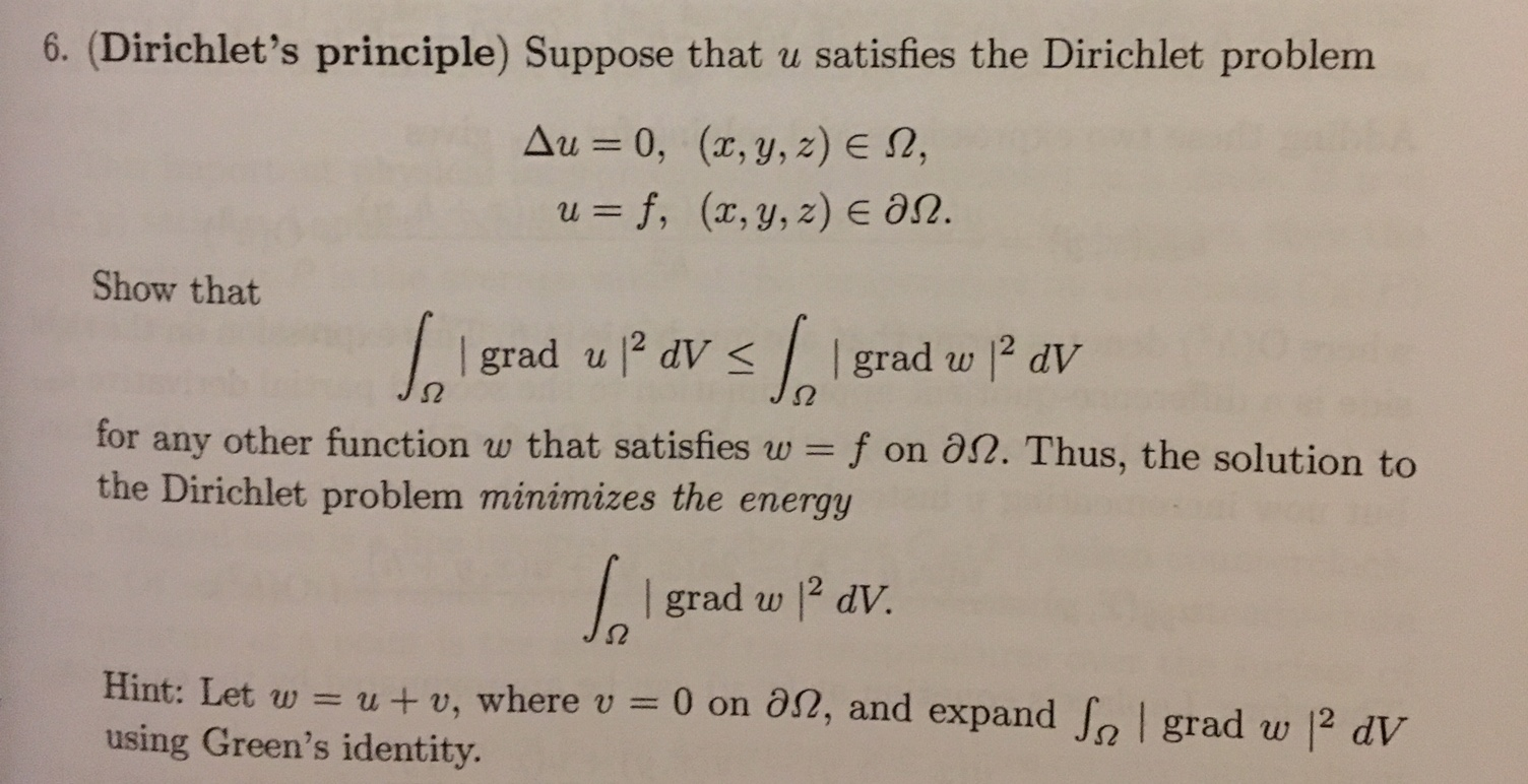 Solved 6 Dirichlet S Principle Suppose That U Satisfie Chegg Com