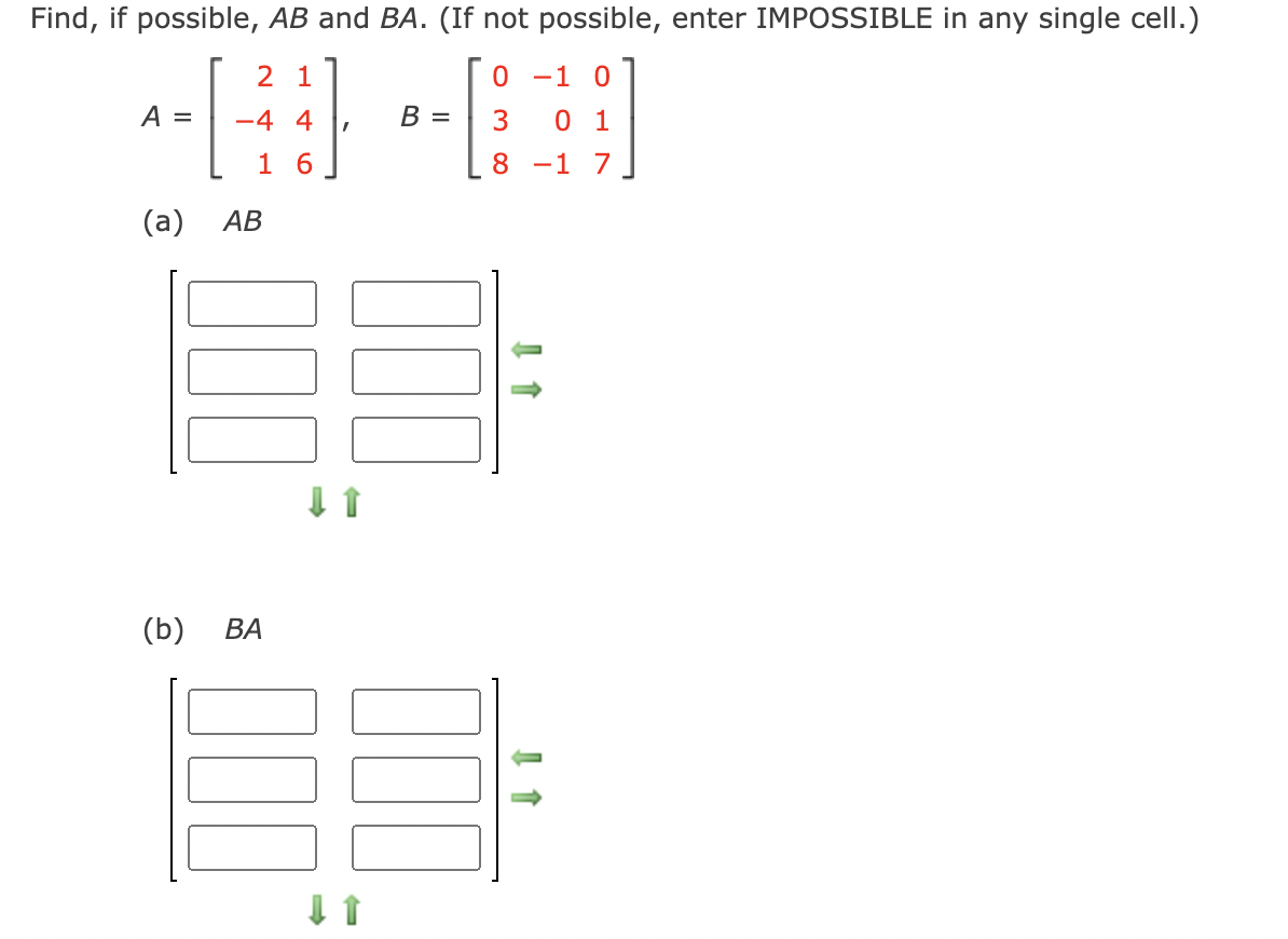 Solved Find, If Possible, AB And BA. (If Not Possible, Enter | Chegg.com