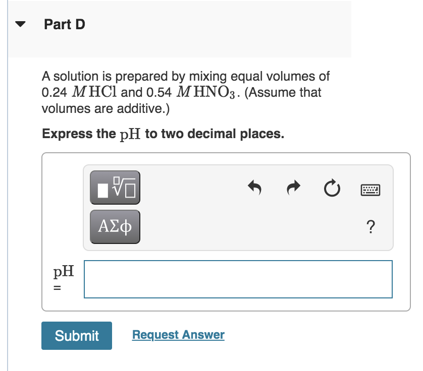 Solved Part D D A solution is prepared by mixing equal | Chegg.com