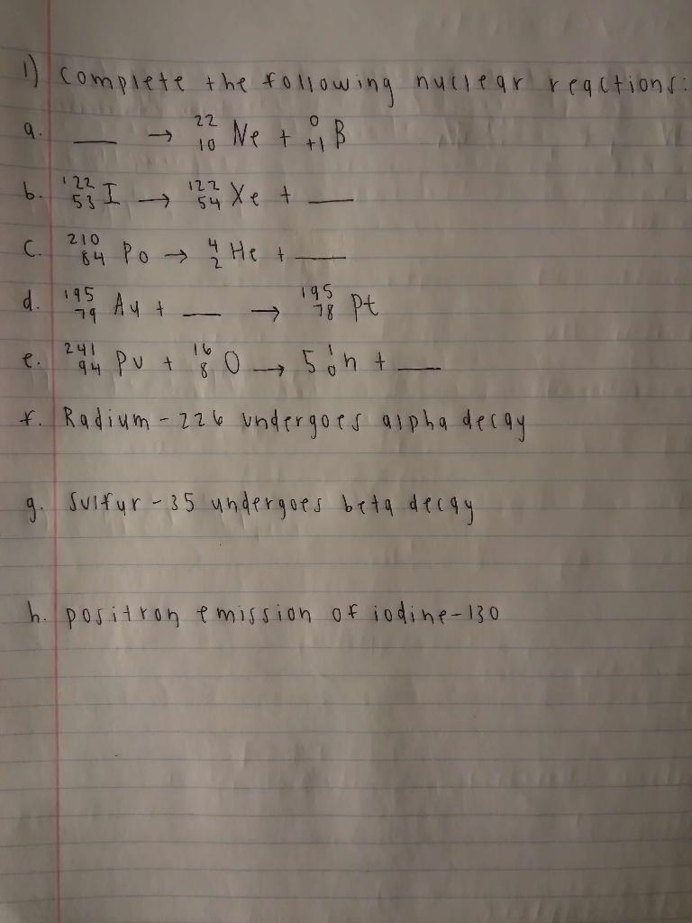 Solved 1) Complete The Following Nuclear Reactions A. | Chegg.com