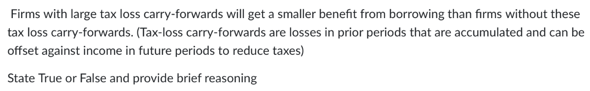 Solved Firms With Large Tax Loss Carry-forwards Will Get A | Chegg.com