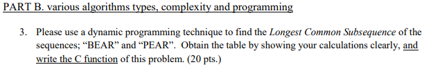 Solved PART B. various algorithms types, complexity and | Chegg.com