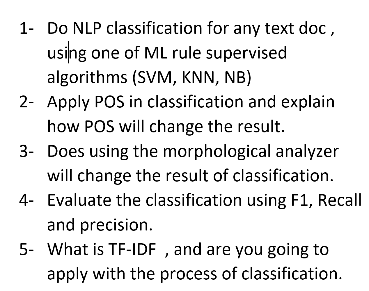 Solved 1- Do NLP classification for any text doc, using one | Chegg.com