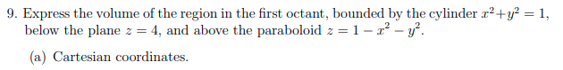 Solved (b) Cylindrical Coordinates (c) Spherical | Chegg.com