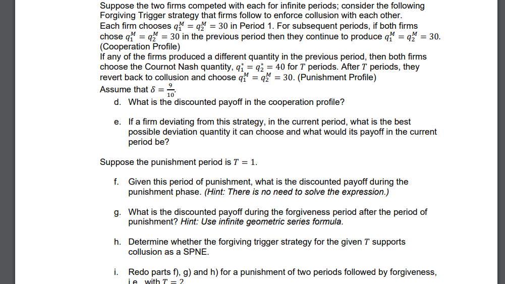 Solved Suppose The Two Firms Competed With Each For Infinite | Chegg.com