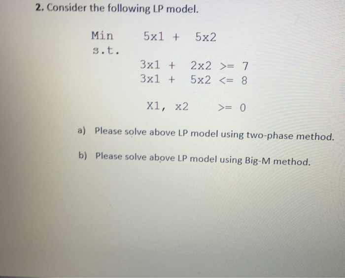 Solved 1 Consider The Following Lp Model Max 3x1 2x2 X1