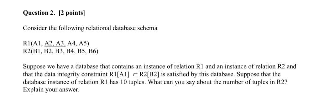 Solved Question 2. [2 Points) Consider The Following | Chegg.com