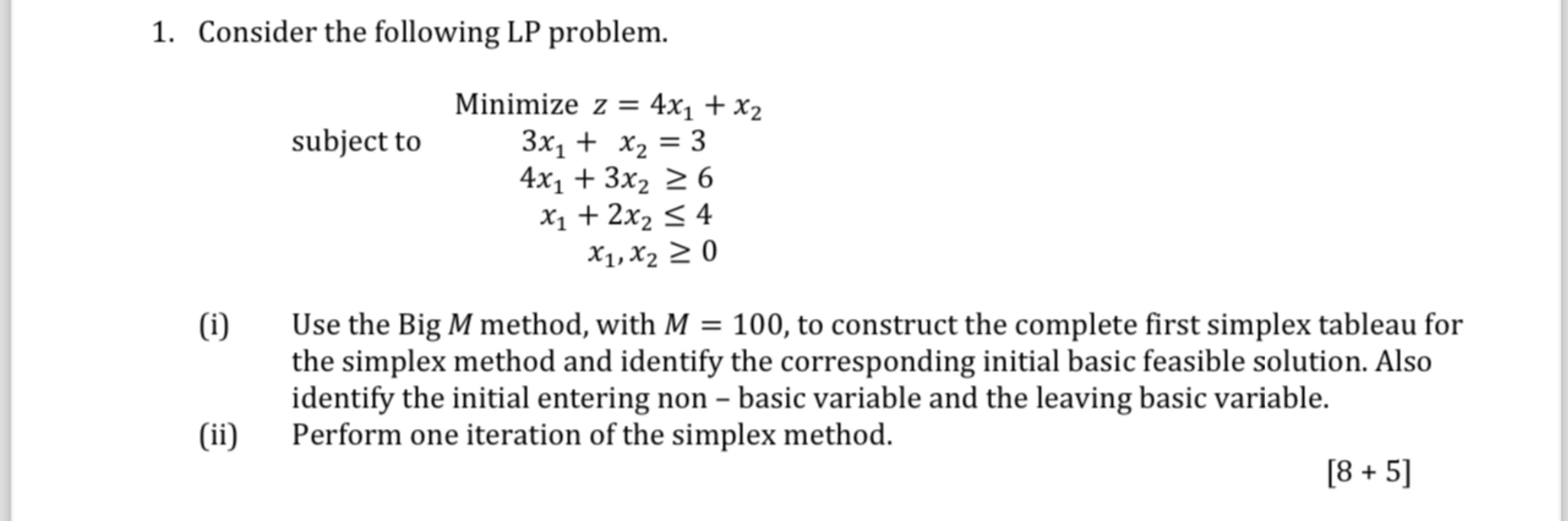 Solved Consider The Following LP Problem. ﻿Minimize Z=4x1+x2 | Chegg.com