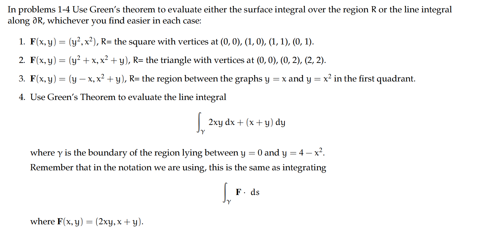 Solved In problems 1-4 Use Green's theorem to evaluate | Chegg.com