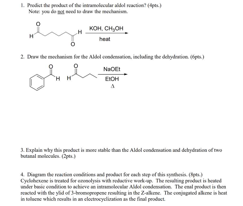 Solved 1. Predict the product of the intramolecular aldol | Chegg.com