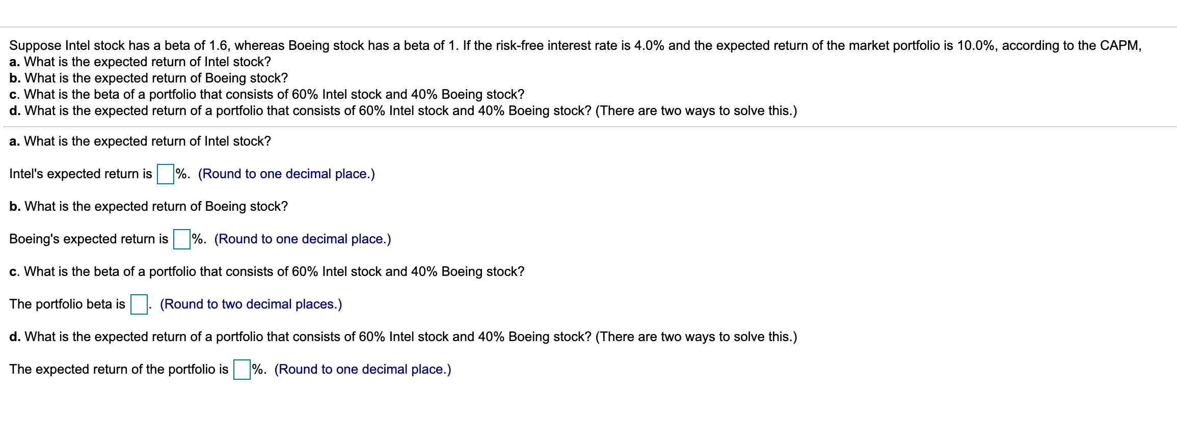 Solved Suppose Intel stock has a beta of 1.6, whereas Boeing