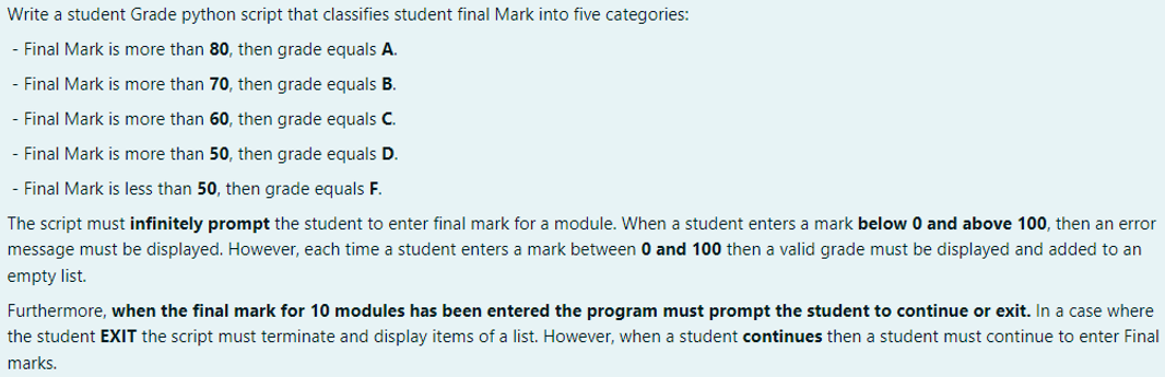 Solved Write a student Grade python script that classifies | Chegg.com