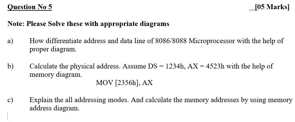 Solved Question No 5 [05 Marks] Note: Please Solve these | Chegg.com