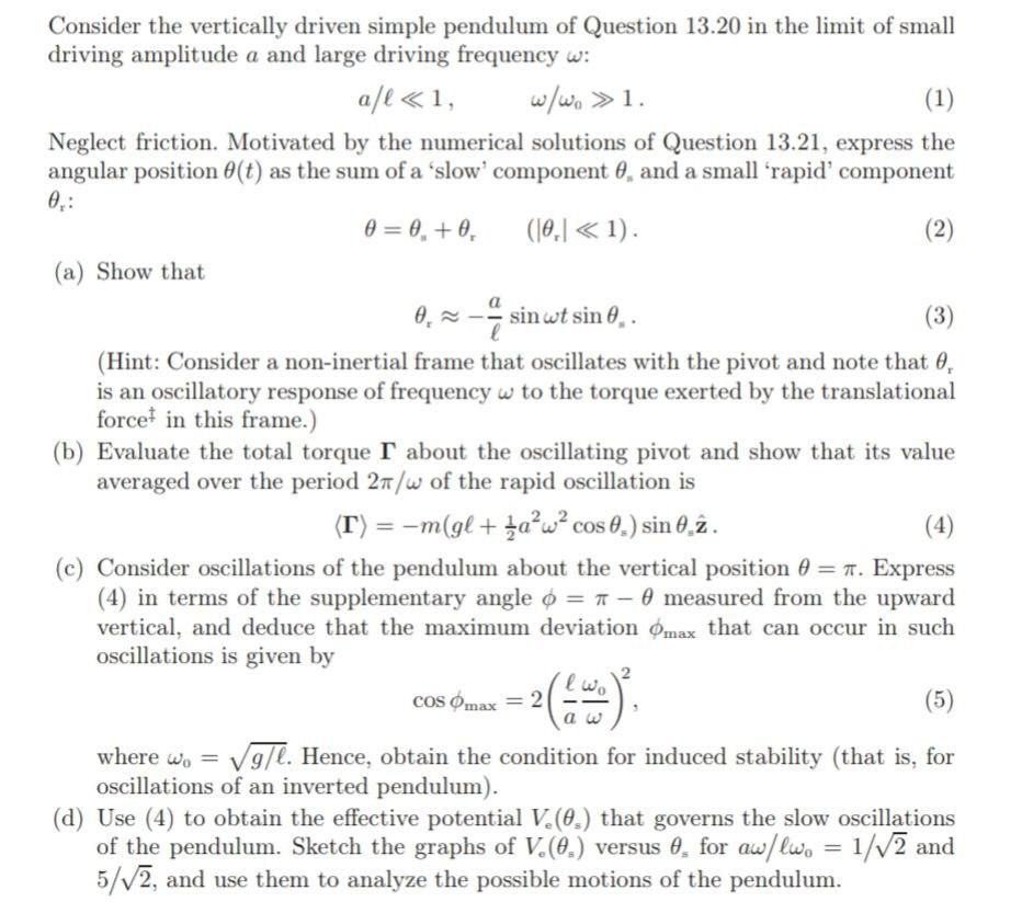 Solved .1« وندا/نا Consider the vertically driven simple | Chegg.com