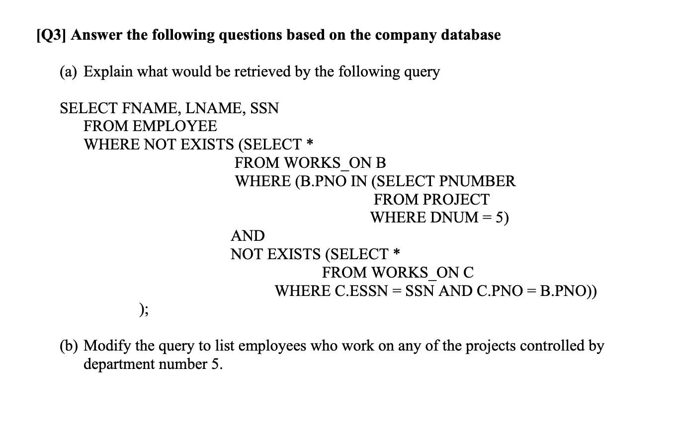 Solved [Q3] Answer The Following Questions Based On The | Chegg.com