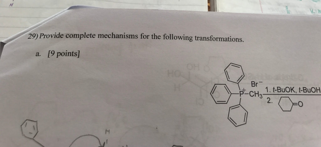 Solved 29) Provide complete mechanisms for the following | Chegg.com