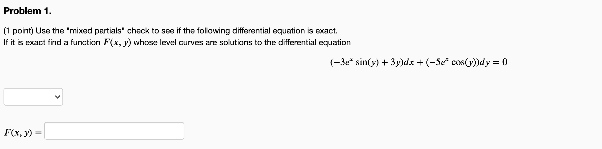 Solved Problem 1. (1 point) Use the 