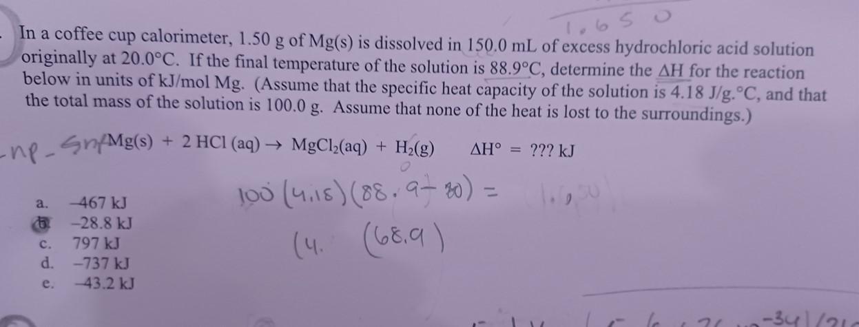 Solved In a coffee cup calorimeter, 1.50 g of Mg(s) is | Chegg.com