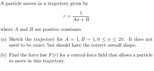 Solved A particle moves in a trajectory given by 1 Ao + B | Chegg.com