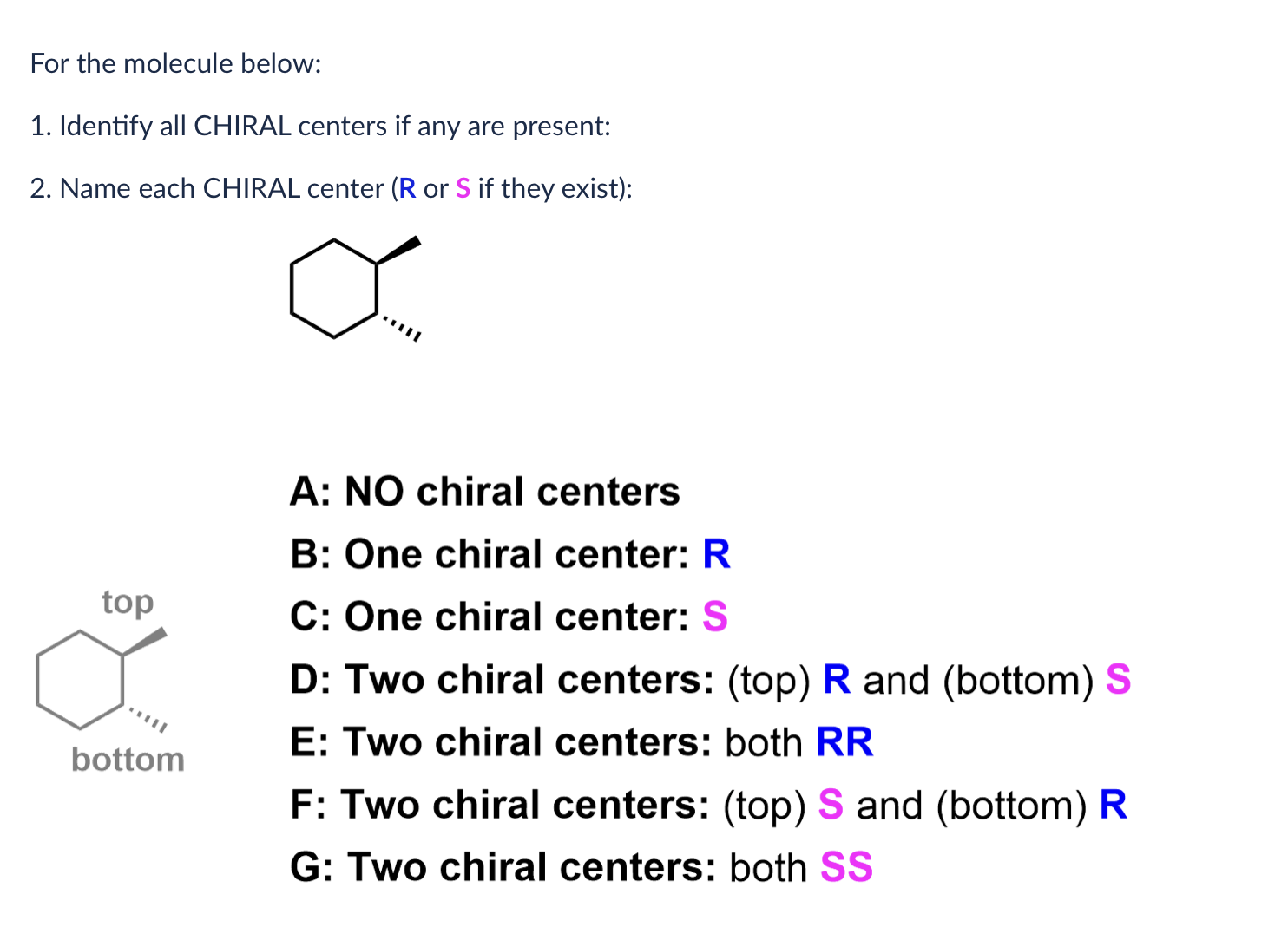 Solved For The Molecule Below: 1. Identify All CHIRAL | Chegg.com