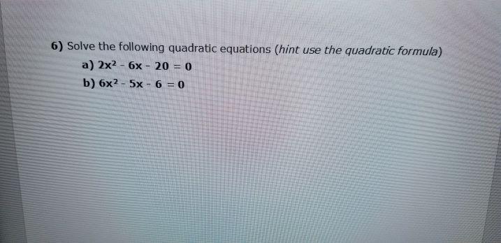 2x 2 6x 5 0 quadratic formula