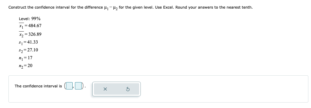 Solved instruct the confidence interval for the difference | Chegg.com
