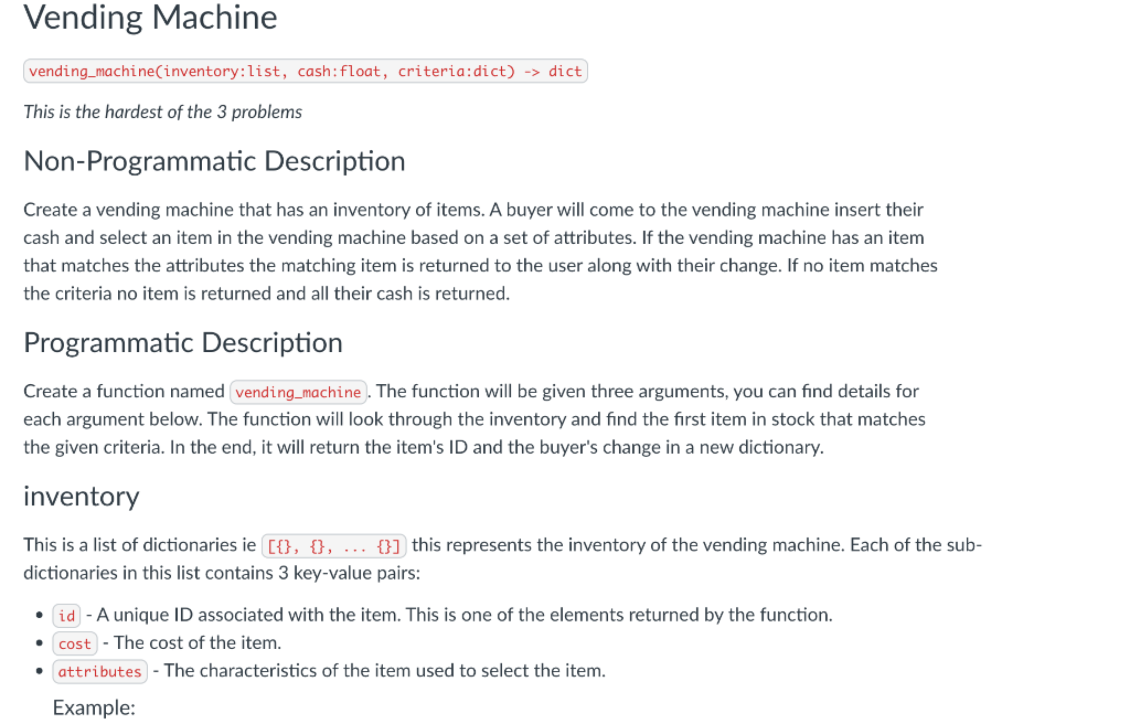 Solved Vending Machine vending_machine(inventory:list, cash: | Chegg.com
