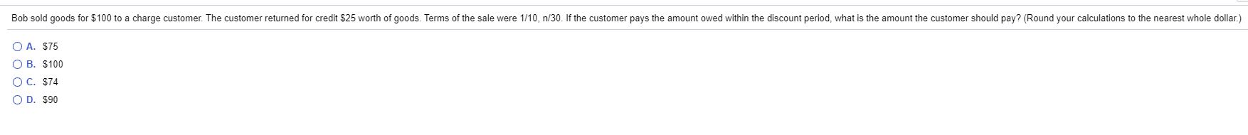 Solved Bob sold goods for $100 to a charge customer. The | Chegg.com