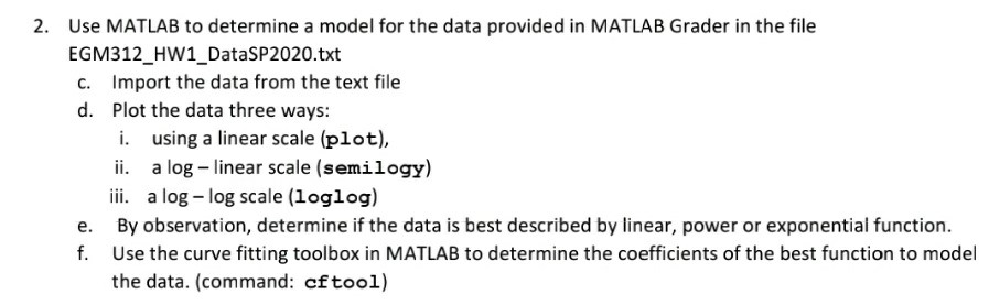 Solved 2. Use MATLAB to determine a model for the data | Chegg.com