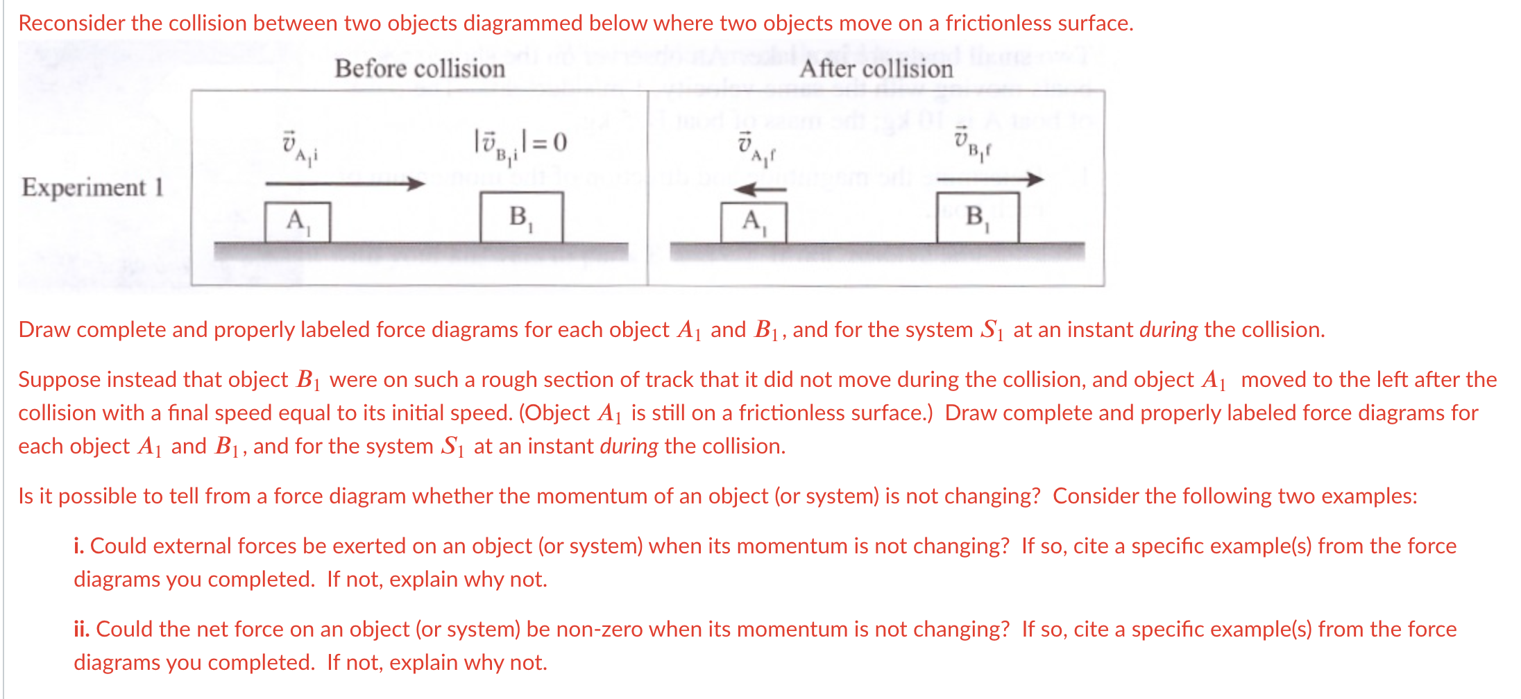 Solved Reconsider the collision between two objects | Chegg.com