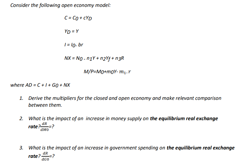 Consider The Following Open Economy Model: | Chegg.com