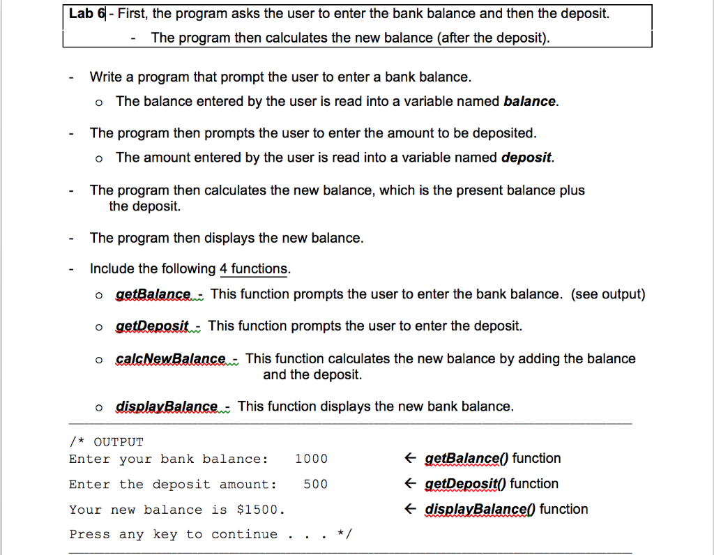 Solved Lab 6 - First, the program asks the user to enter the | Chegg.com