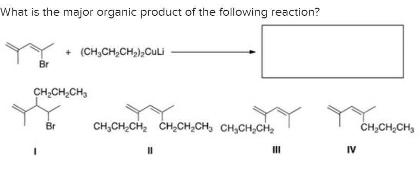 Solved What is the major organic product of the following | Chegg.com
