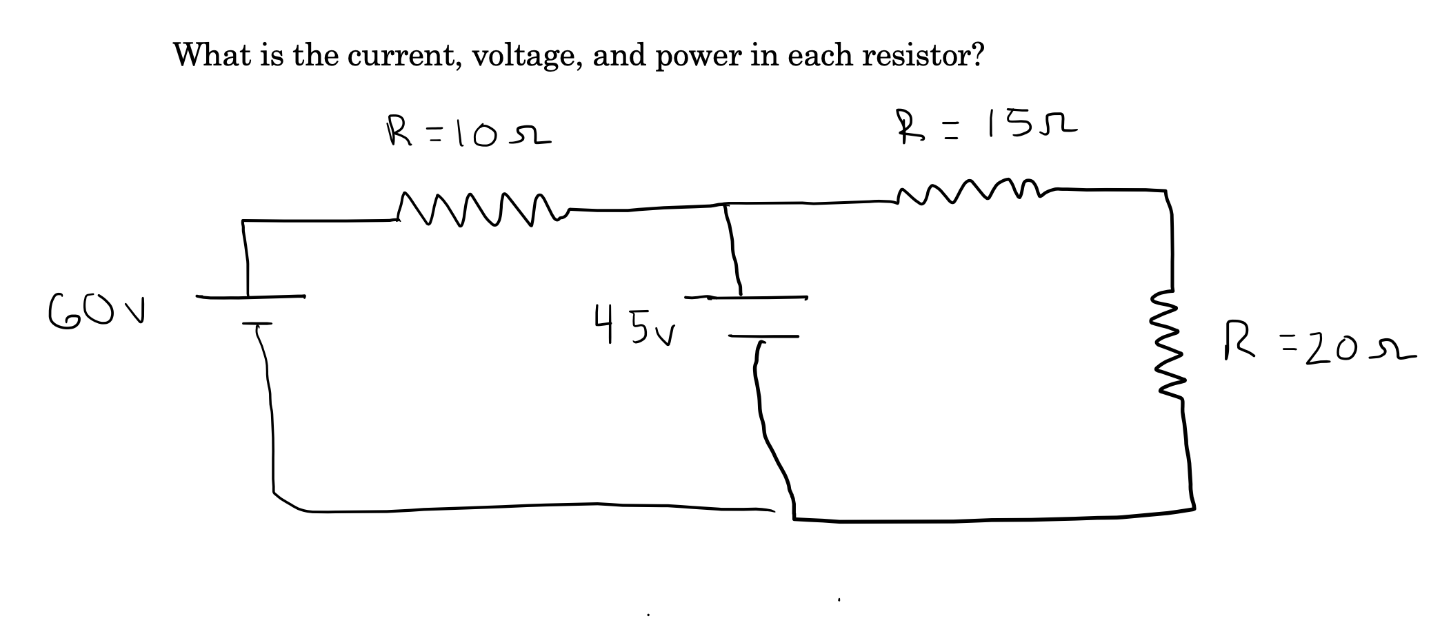 Solved What is the current, voltage, and power in each | Chegg.com