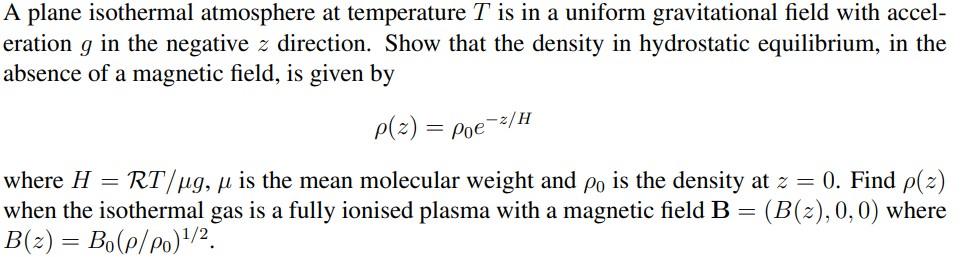 Solved A Plane Isothermal Atmosphere At Temperature T Is In | Chegg.com