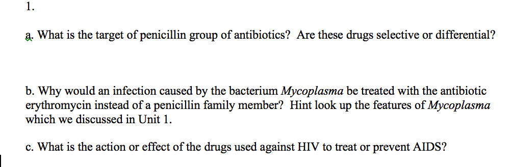 Solved 1. 4. What is the target of penicillin group of | Chegg.com