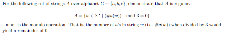 Solved For The Following Set Of Strings A Over Alphabet = | Chegg.com