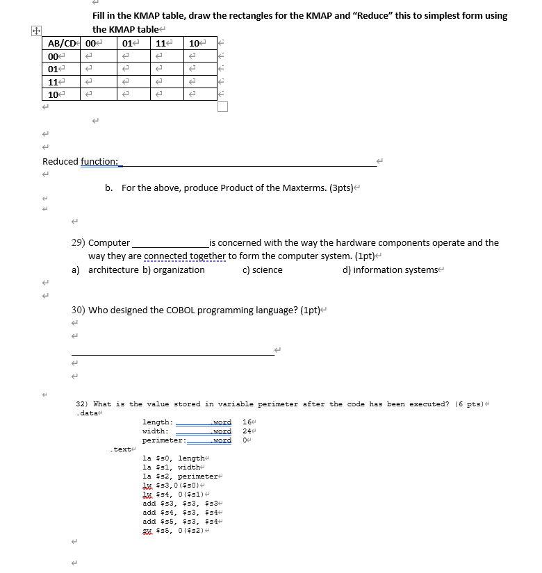 Solved Fill in the KMAP table, draw the rectangles for the