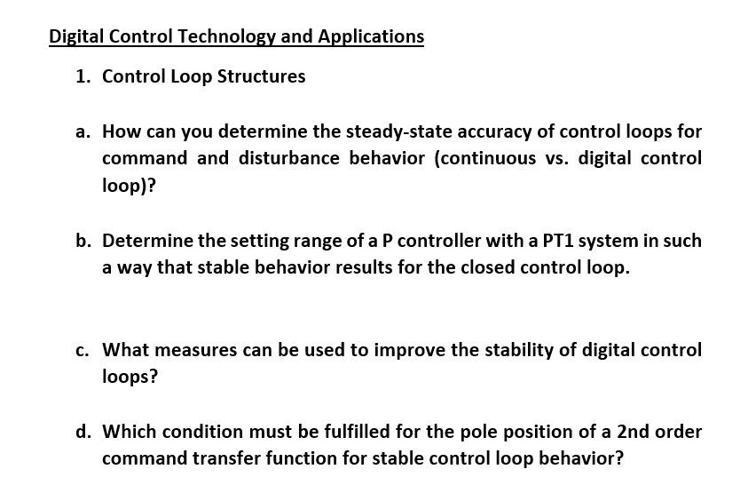 Solved Digital Control Technology and Applications 1.