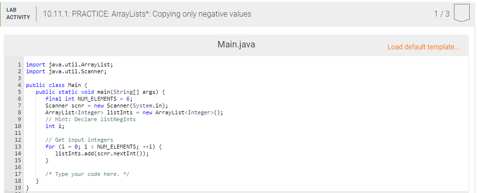 Solved 10.11 PRACTICE: ArrayLists*: Copying only negative | Chegg.com