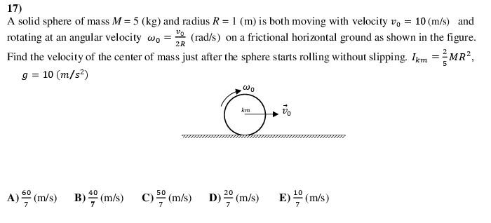 Solved 17) A solid sphere of mass M=5 (kg) and radius R= 1 | Chegg.com