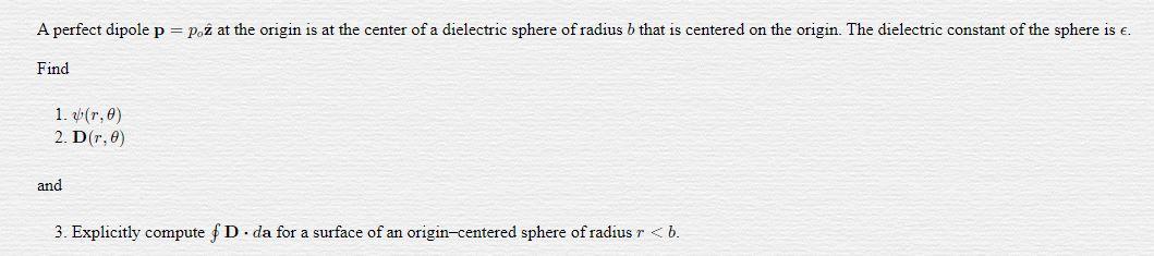 Solved A perfect dipole p = poż at the origin is at the | Chegg.com