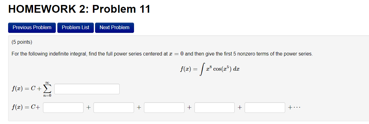 Solved HOMEWORK 2: Problem 11 Previous Problem Problem List | Chegg.com