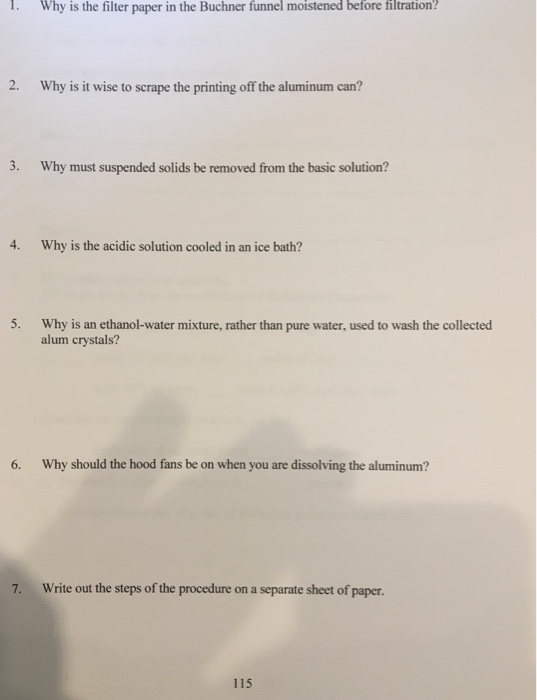 Solved 1. Why is the filter paper in the Buchner funnel