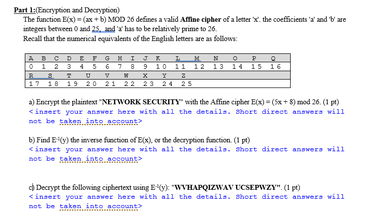 Solved Part 1:(Encryption and Decryption) The function E(x