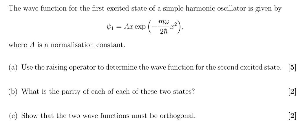 Solved The wave function for the first excited state of a | Chegg.com